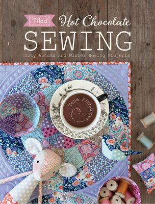 Tilda's Hot Chocolate Cozy Autumn and Winter Sewing